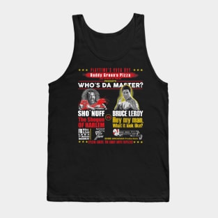 Daddy Green's Pizza Presents Who's the Master Tank Top